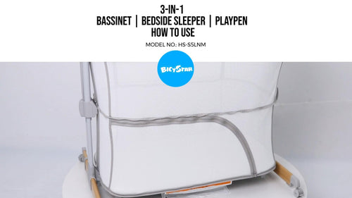 Bicystar 3 in 1 Bassinet Bedside Sleeper Playpen Assembly Guide | Model HS-S5LNM