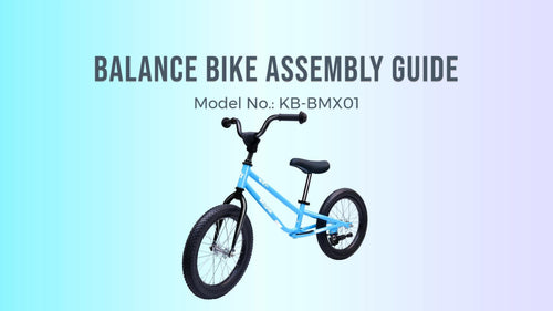 Bicystar 16" Balance Bike Assembly Guide | Model KB-BMX01